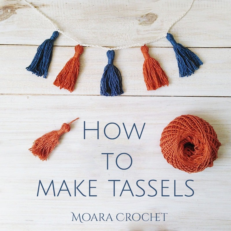 How to Make Tassels - Moara Crochet