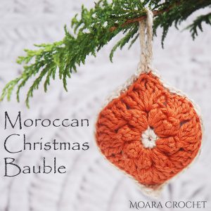 Moroccan Christmas Bauble Moara Crochet