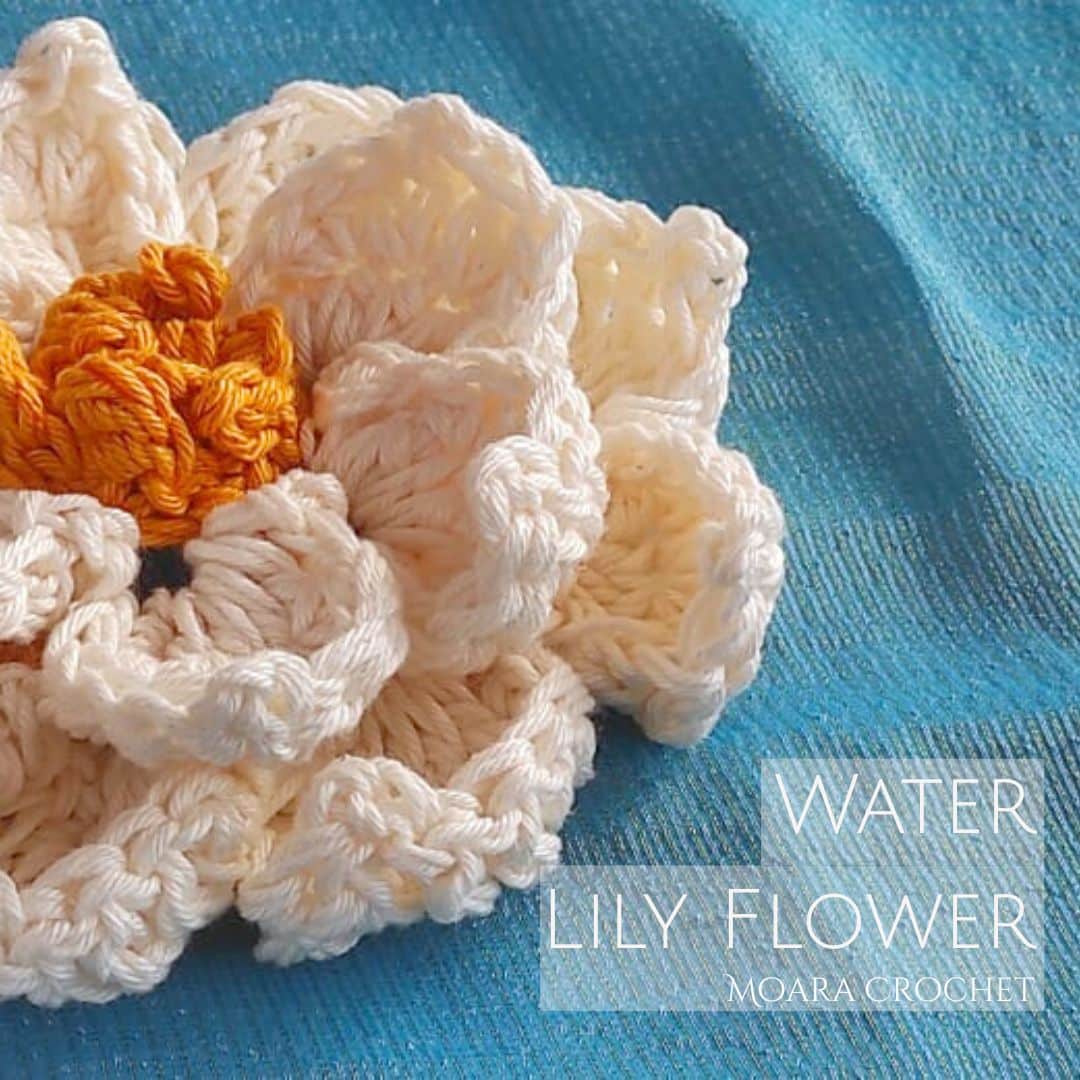 Crochet Water Lily Flower Pattern - Moara Crochet