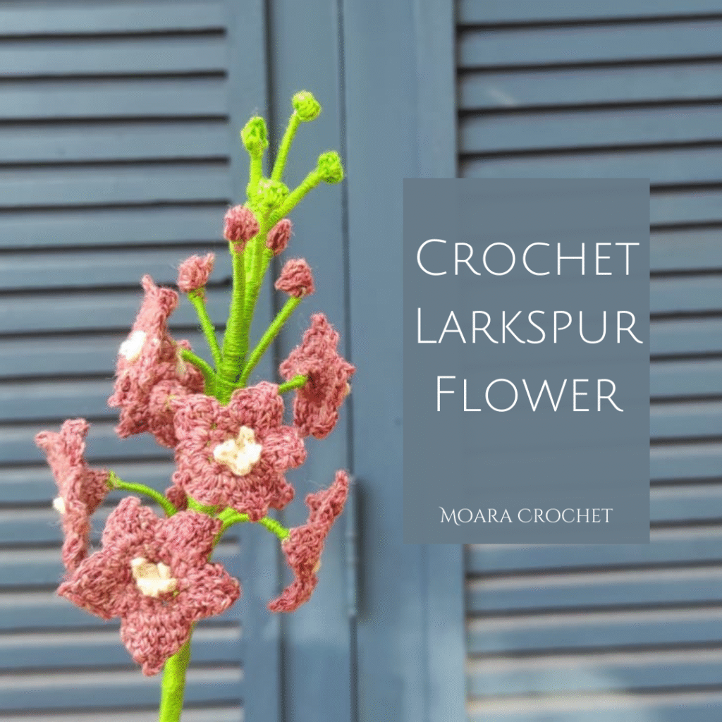 How to crochet Larkspur Flower with Moara Crochet